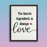 The Secret Ingredient is Always Love